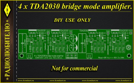 4 x TDA2030A bridge mode amplifier komitart project